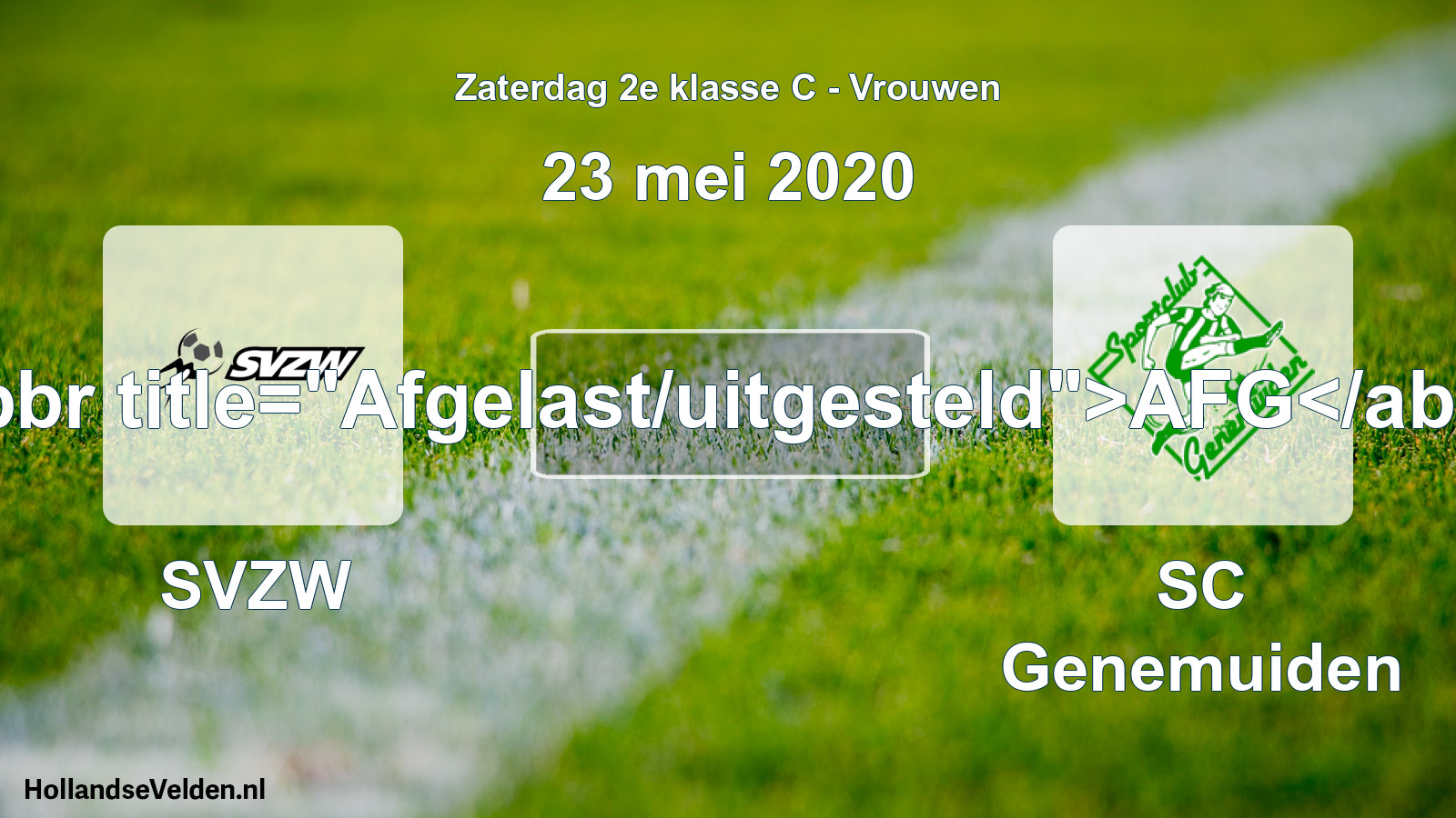 Scheduled Match: SVZW - SC Genemuiden (23 May 2020)