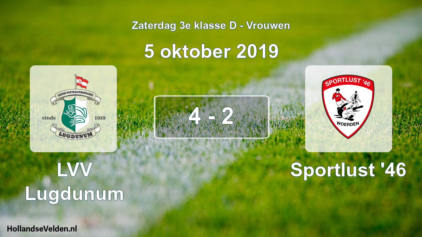 Total number of matches played: LVV Lugdunum - Sportlust '46 4 - 2 (5 October 2019)