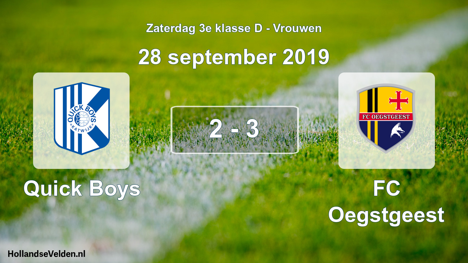 Total number of matches played: Quick Boys - FC Oegstgeest 2 - 3 (28 September 2019)