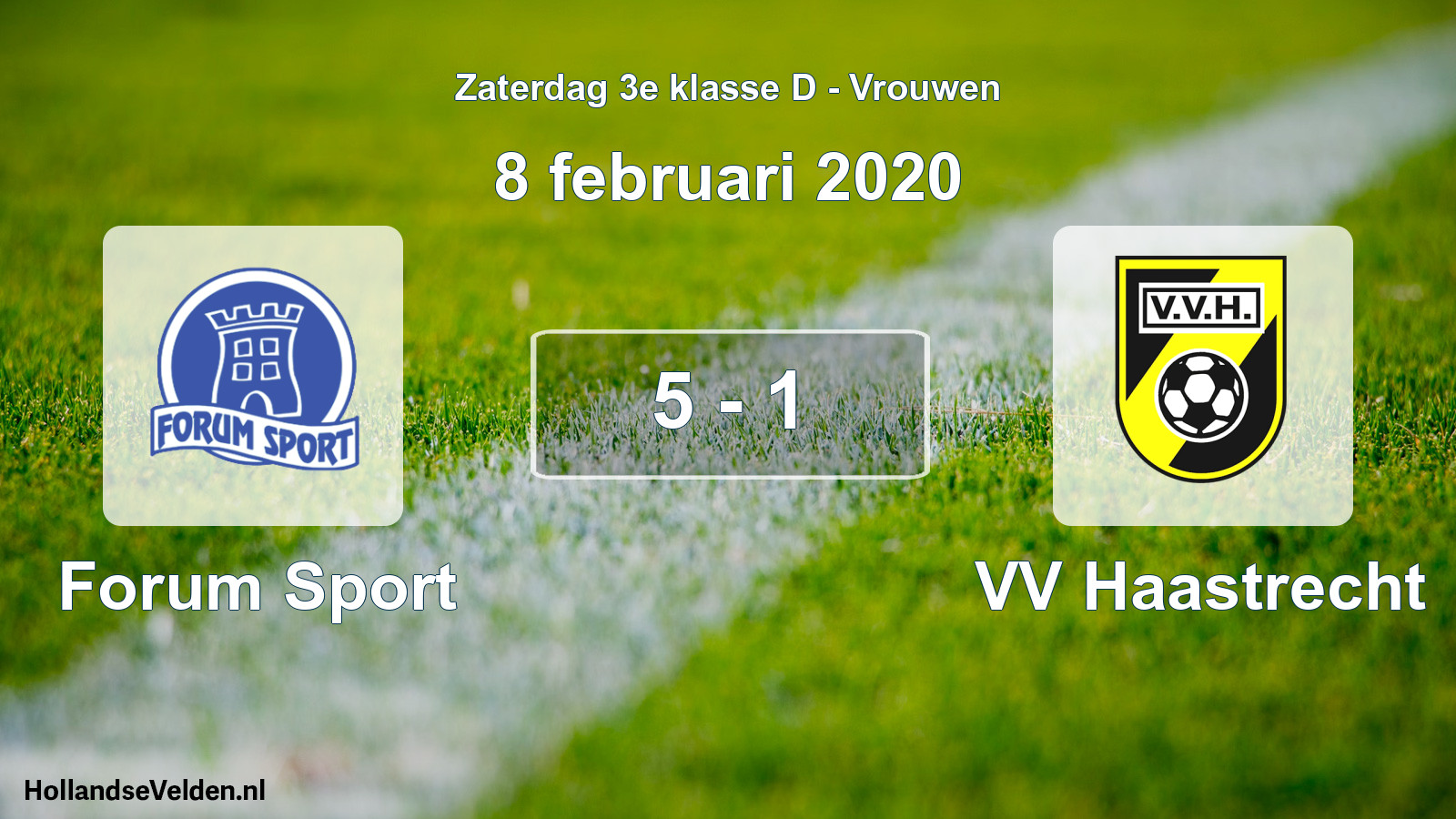 Gespeelde wedstrijd: Forum Sport - VV Haastrecht 5 - 1 (8 februari 2020)
