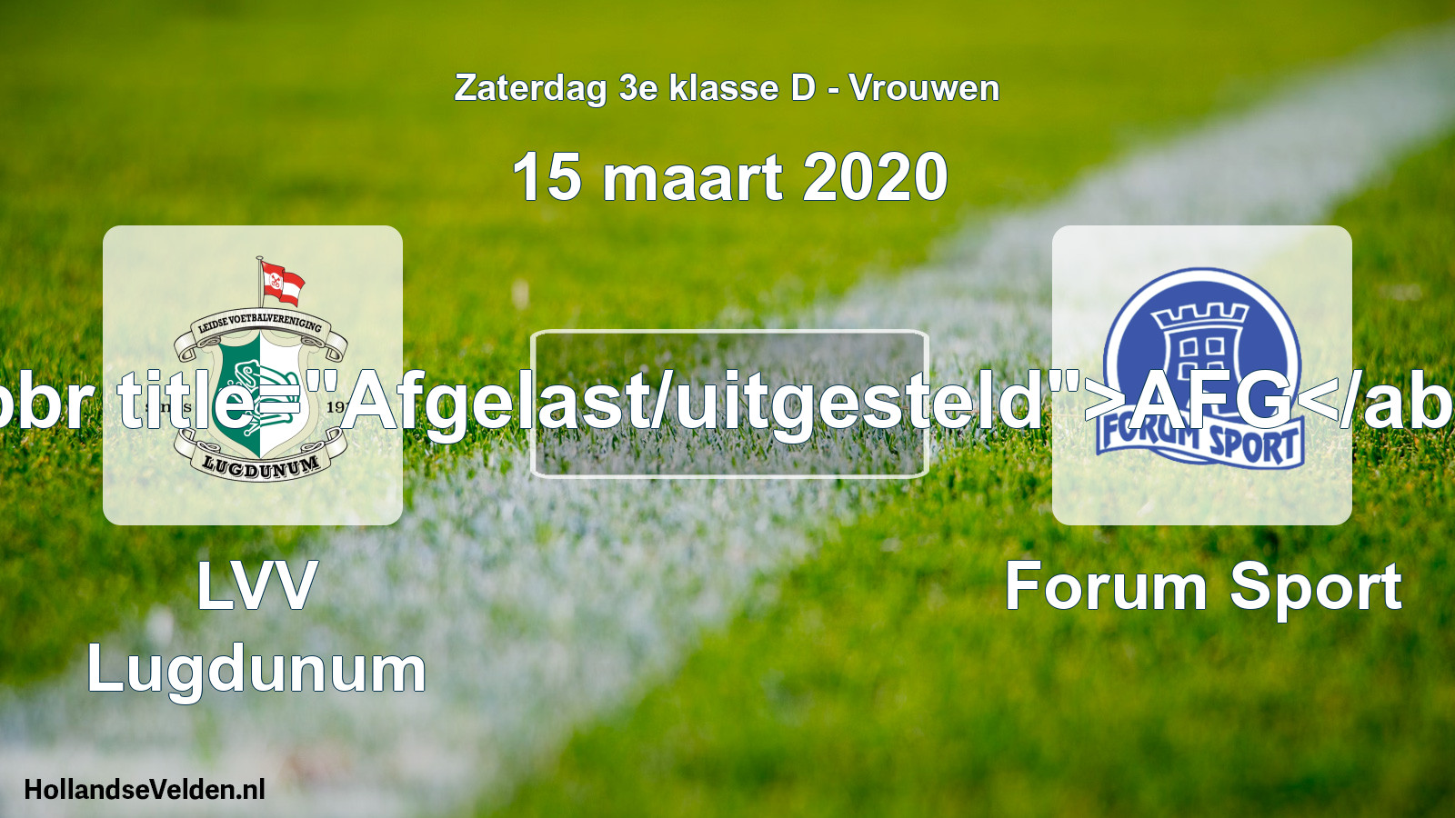 Scheduled Match: LVV Lugdunum - Forum Sport (15 March 2020)