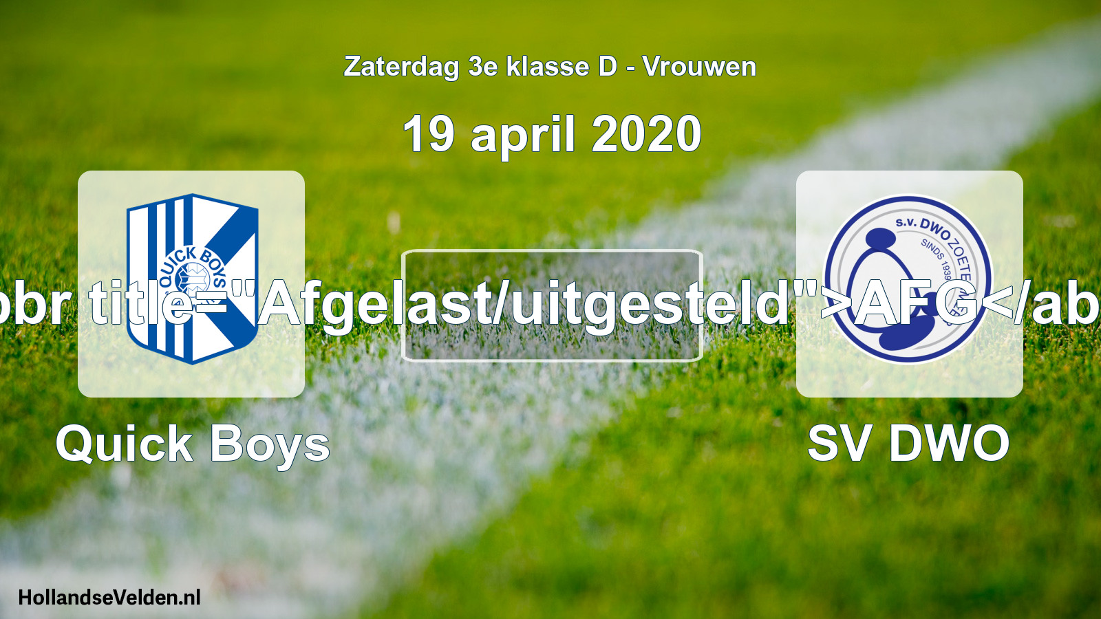 Scheduled Match: Quick Boys - SV DWO (19 April 2020)