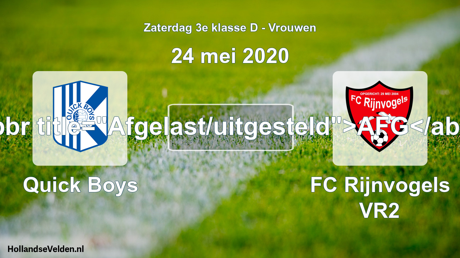 Scheduled Match: Quick Boys - FC Rijnvogels VR2 (24 May 2020)