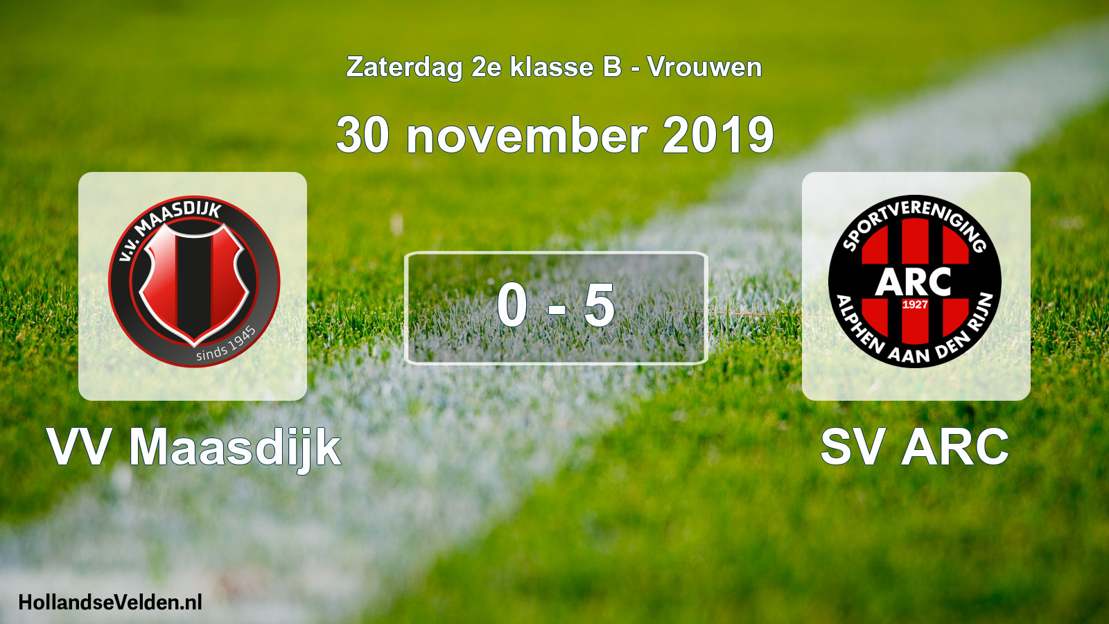 Total number of matches played: VV Maasdijk - SV ARC 0 - 5 (30 November 2019)