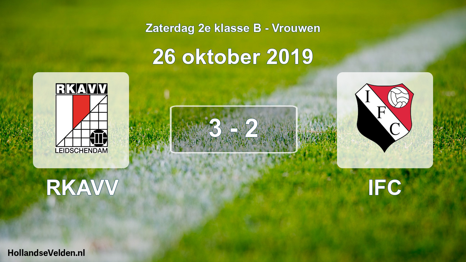 Total number of matches played: RKAVV - IFC 3 - 2 (26 October 2019)