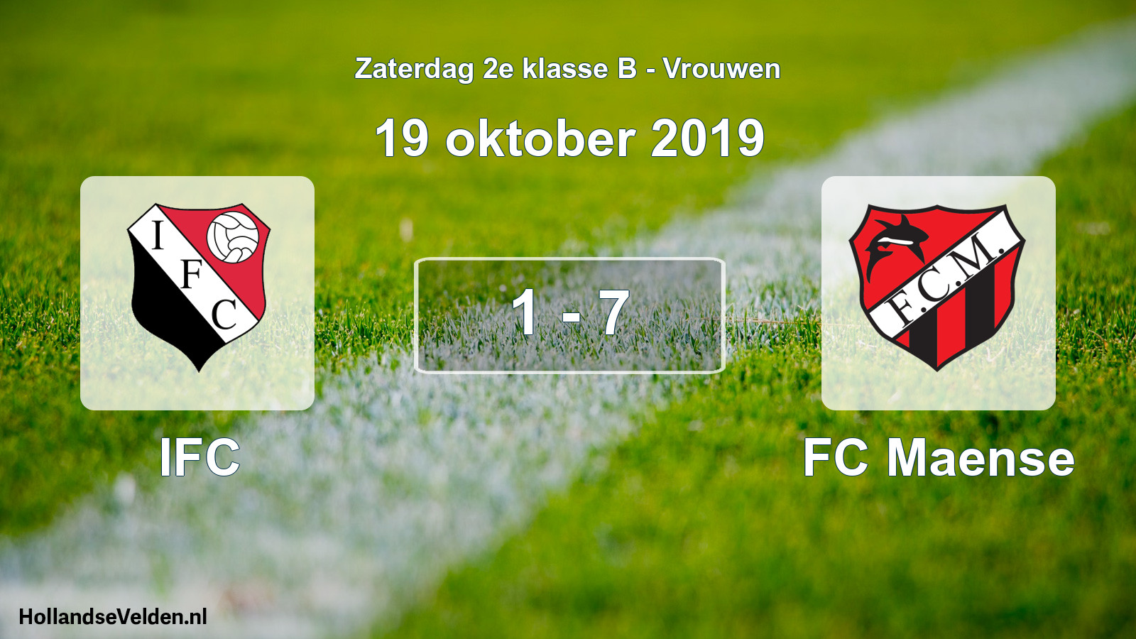 Total number of matches played: IFC - FC Maense 1 - 7 (19 October 2019)