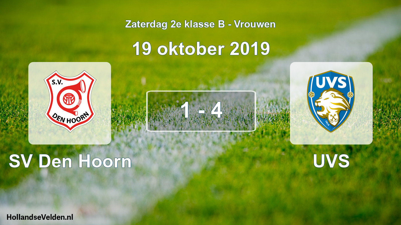 Total number of matches played: SV Den Hoorn - UVS 1 - 4 (19 October 2019)