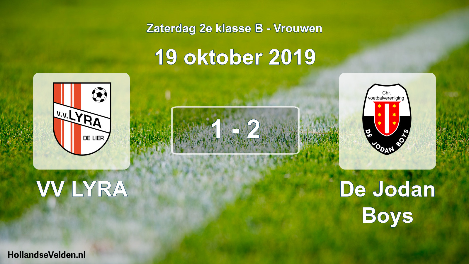 Total number of matches played: VV LYRA - De Jodan Boys 1 - 2 (19 October 2019)