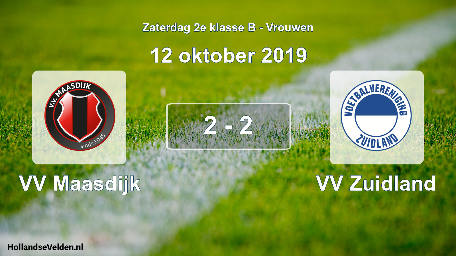 Total number of matches played: VV Maasdijk - VV Zuidland 2 - 2 (12 October 2019)