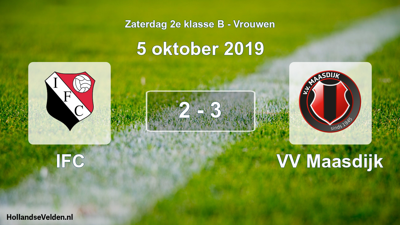 Total number of matches played: IFC - VV Maasdijk 2 - 3 (5 October 2019)