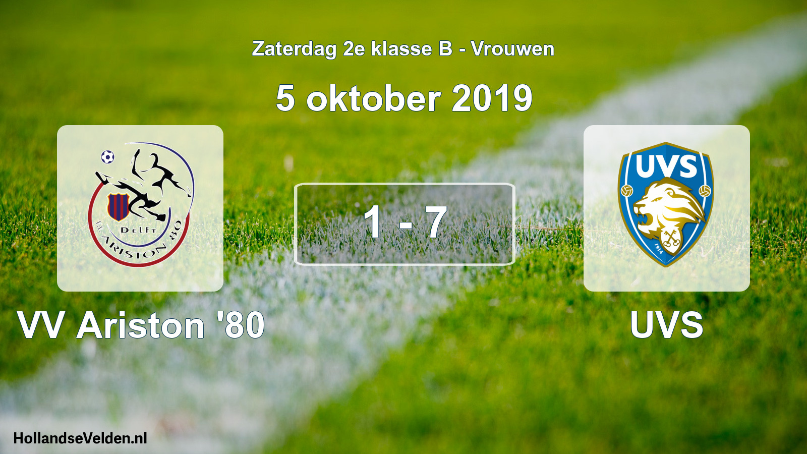 Total number of matches played: VV Ariston '80 - UVS 1 - 7 (5 October 2019)