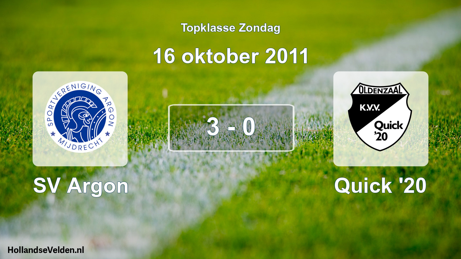 Total number of matches played: SV Argon - Quick '20 3 - 0 (16 October 2011)