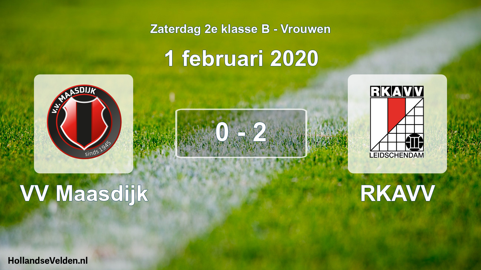 Total number of matches played: VV Maasdijk - RKAVV 0 - 2 (1 February 2020)