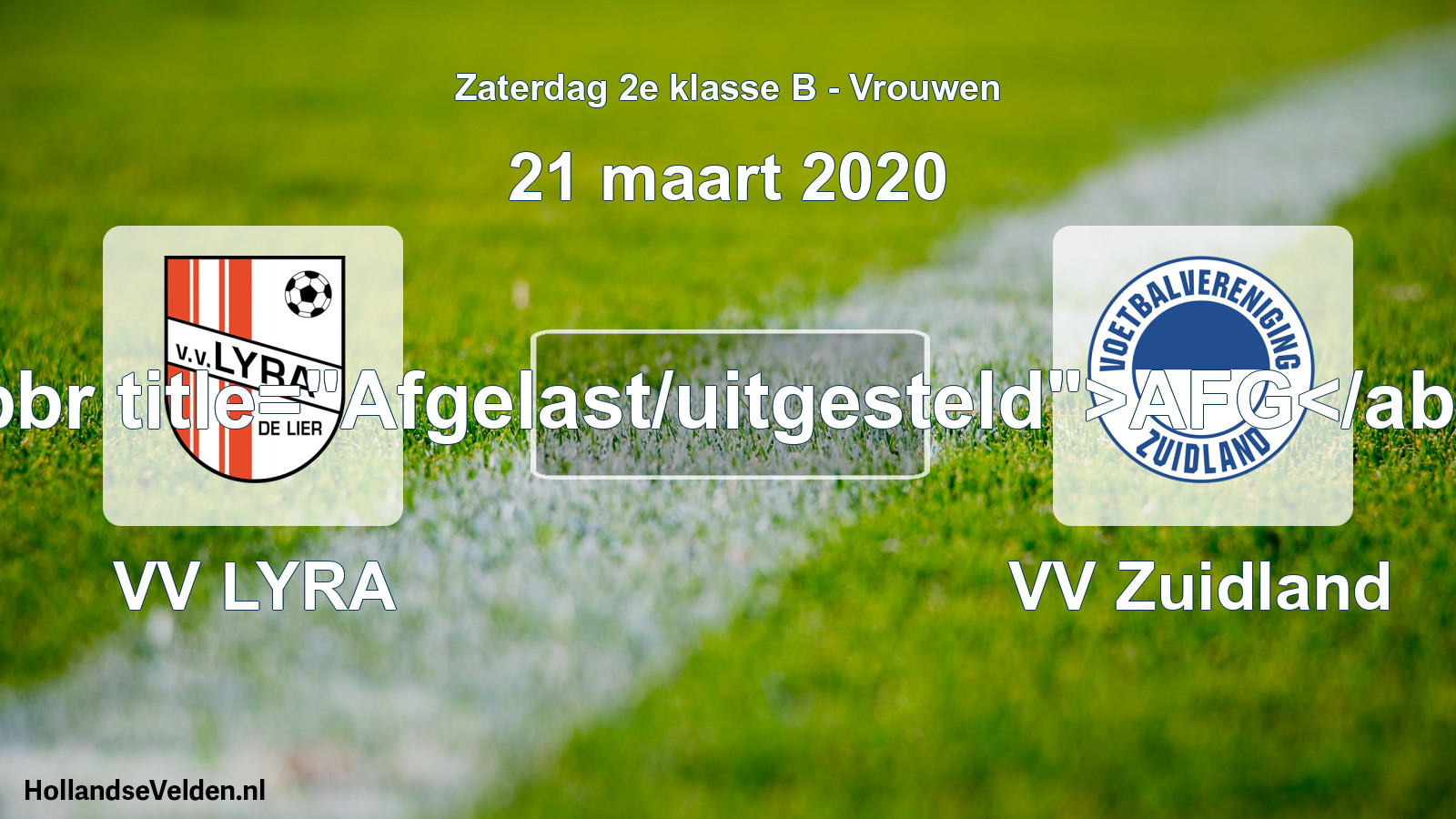 Scheduled Match: VV LYRA - VV Zuidland (21 March 2020)