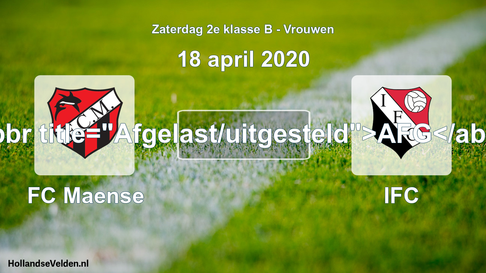 Scheduled Match: FC Maense - IFC (18 April 2020)