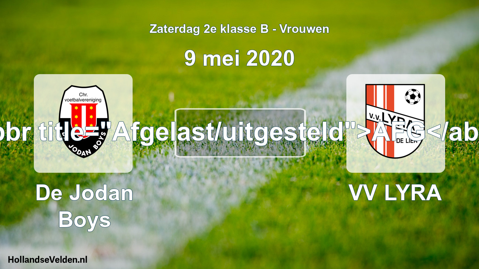 Scheduled Match: De Jodan Boys - VV LYRA (9 May 2020)
