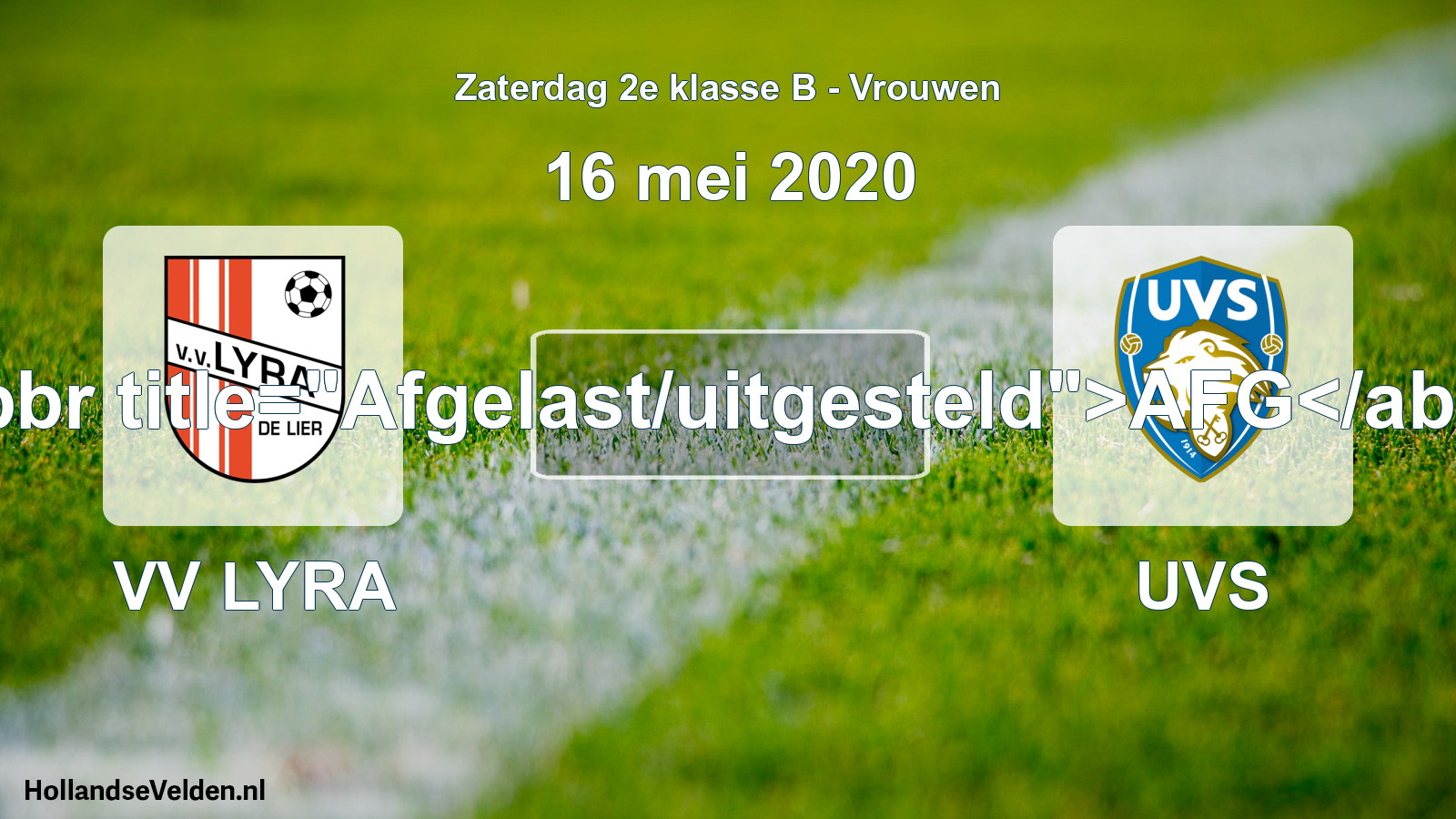 Scheduled Match: VV LYRA - UVS (16 May 2020)