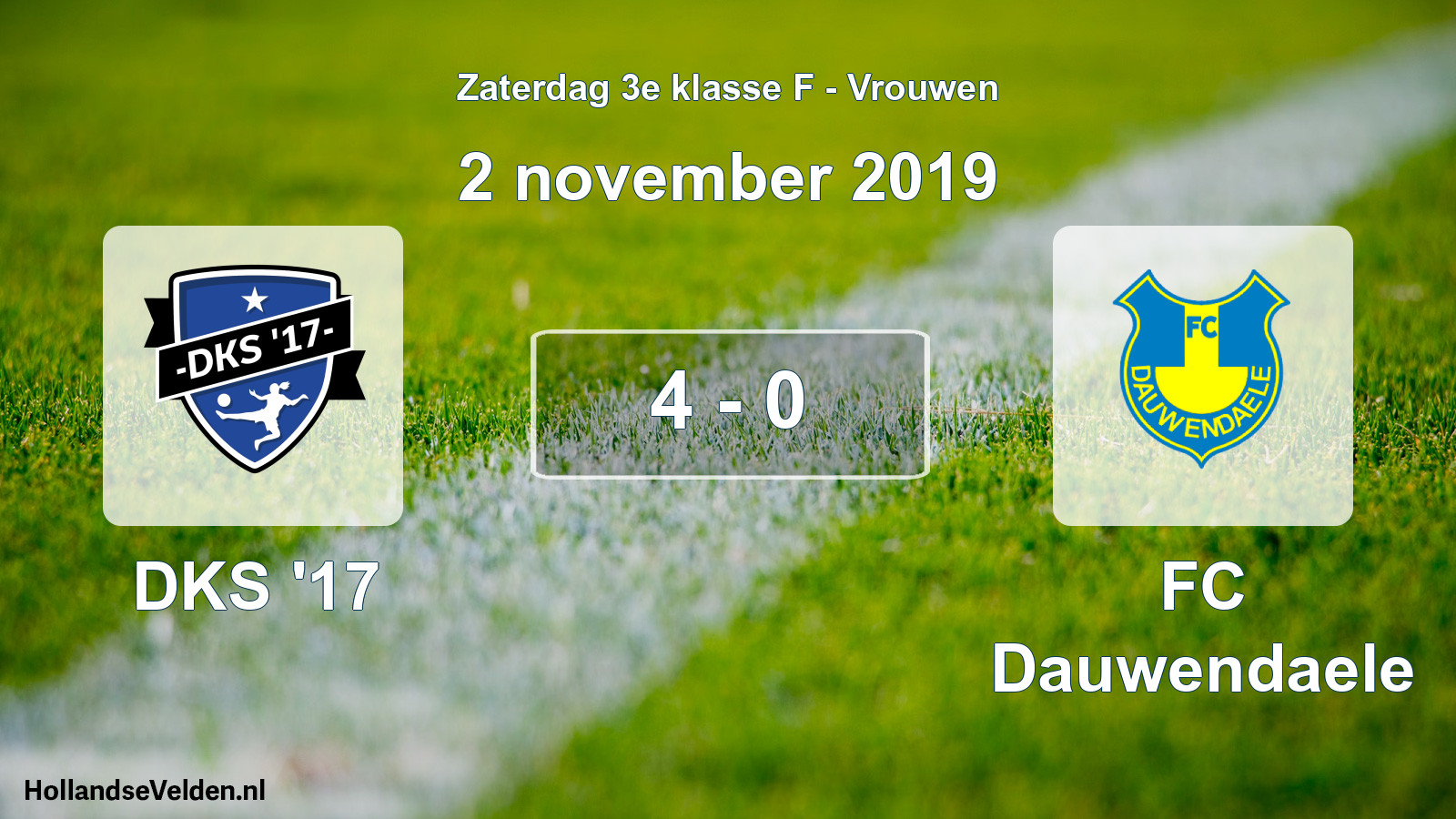 Total number of matches played: DKS '17 - FC Dauwendaele 4 - 0 (2 November 2019)