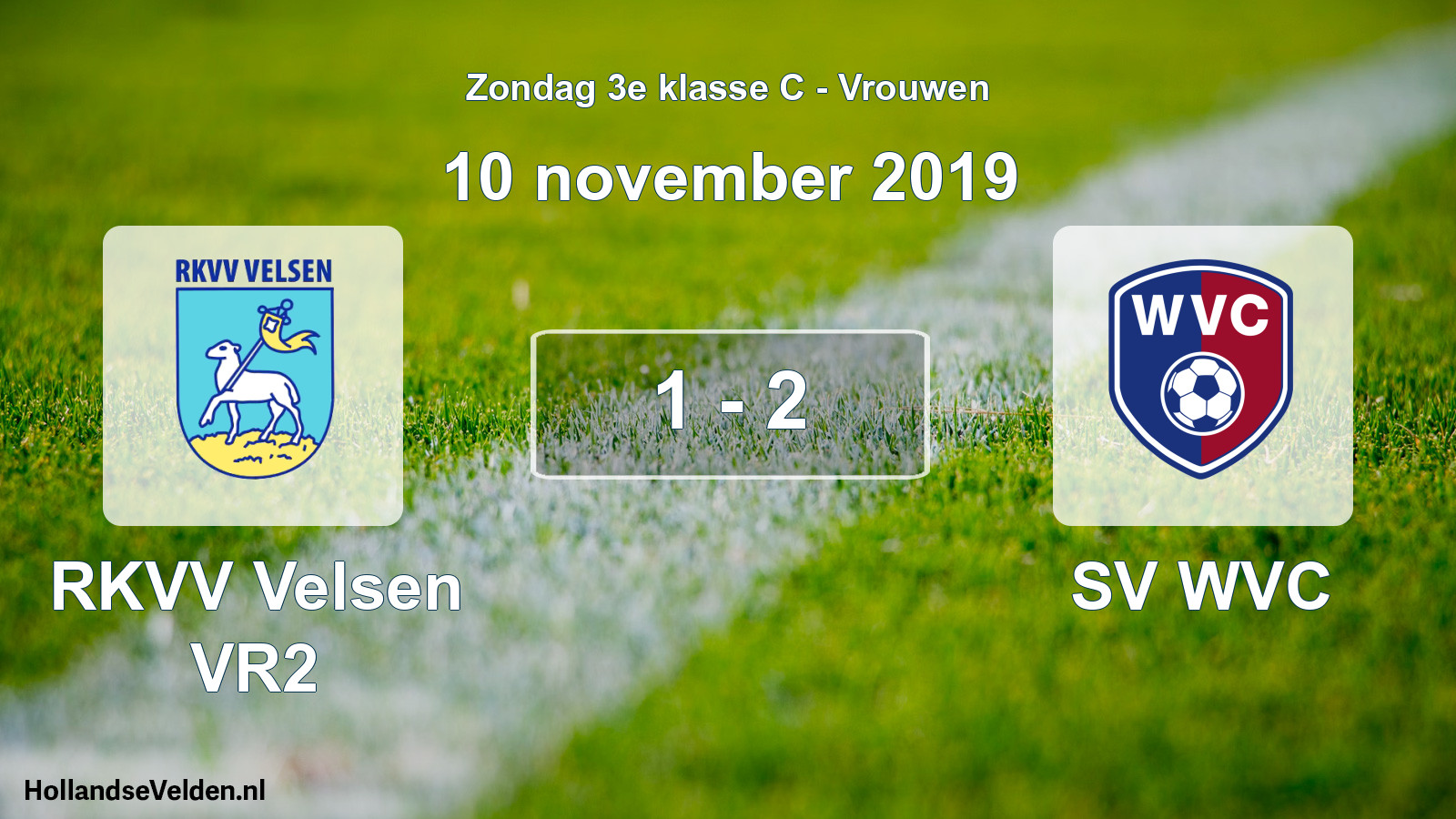 Total number of matches played: RKVV Velsen VR2 - SV WVC 1 - 2 (10 November 2019)