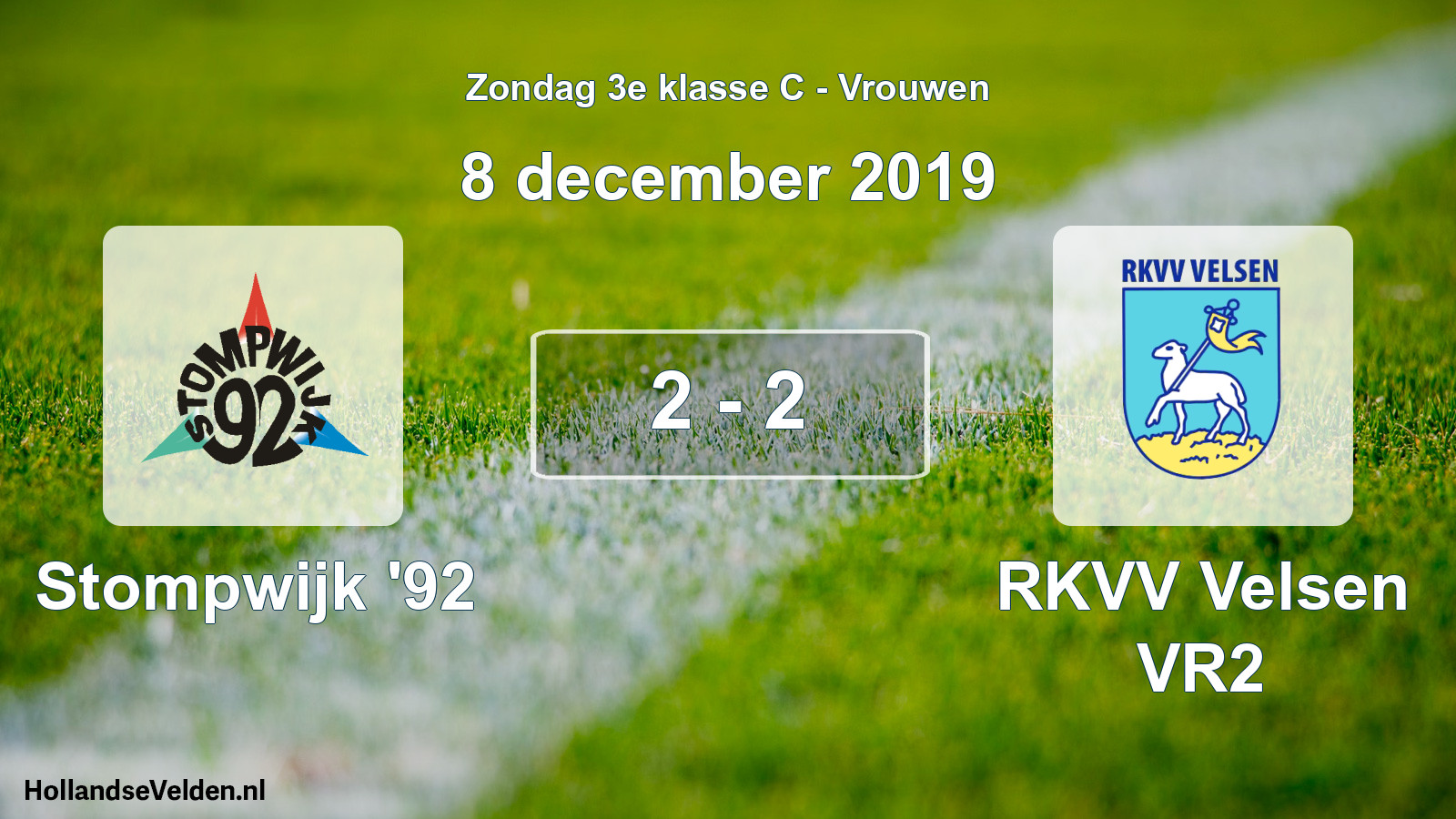 Total number of matches played: Stompwijk '92 - RKVV Velsen VR2 2 - 2 (8 December 2019)