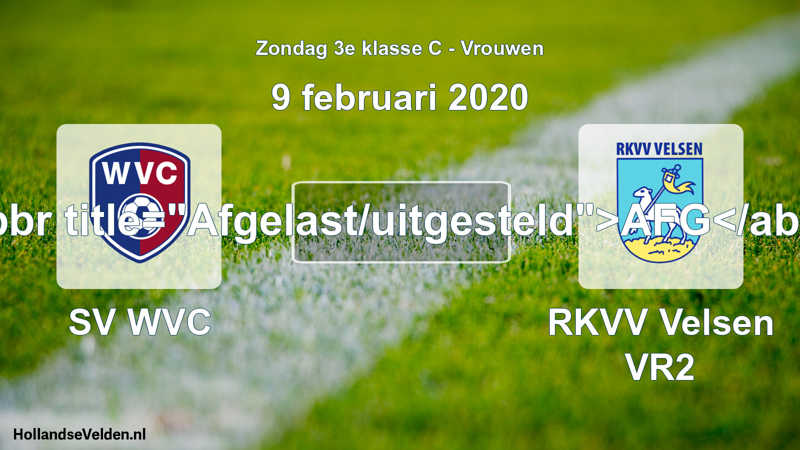 Scheduled Match: SV WVC - RKVV Velsen VR2 (9 February 2020)