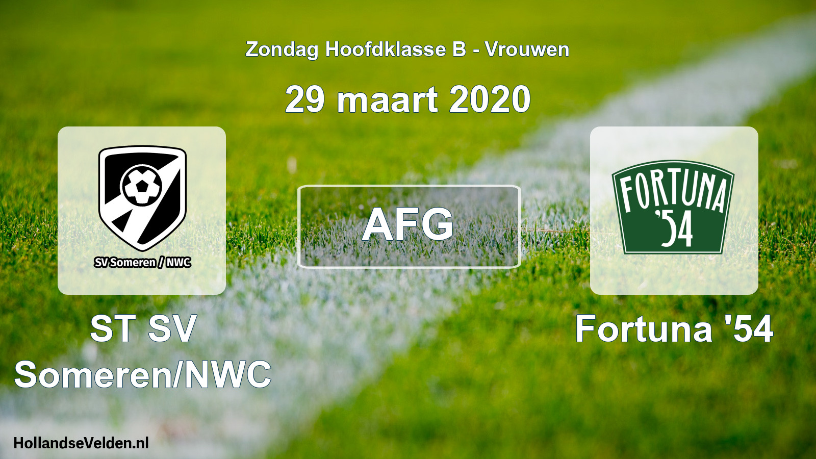 Geplande wedstrijd: ST SV Someren/NWC - Fortuna '54 (29 maart 2020)