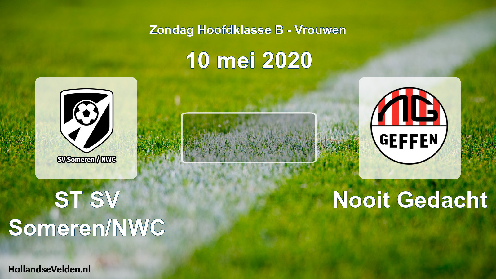 Scheduled Match: ST SV Someren/NWC - Nooit Gedacht (10 May 2020)
