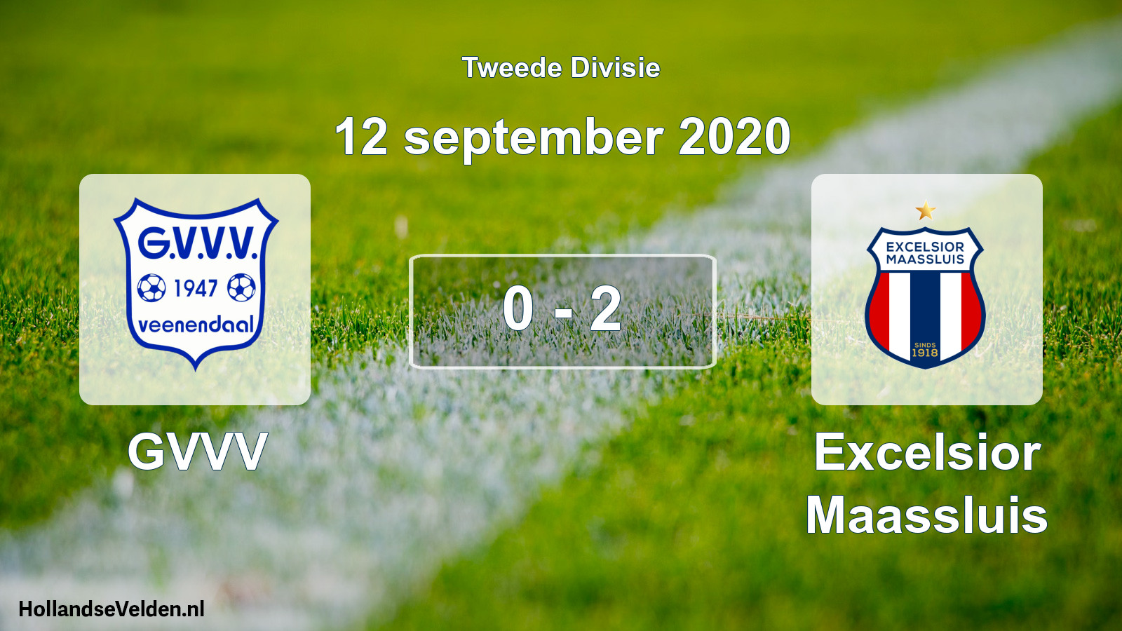 Total number of matches played: GVVV - Excelsior Maassluis 0 - 2 (12 September 2020)
