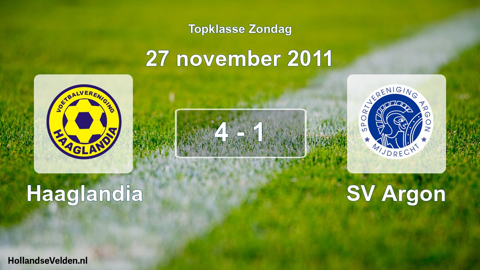 Total number of matches played: Haaglandia - SV Argon 4 - 1 (27 November 2011)