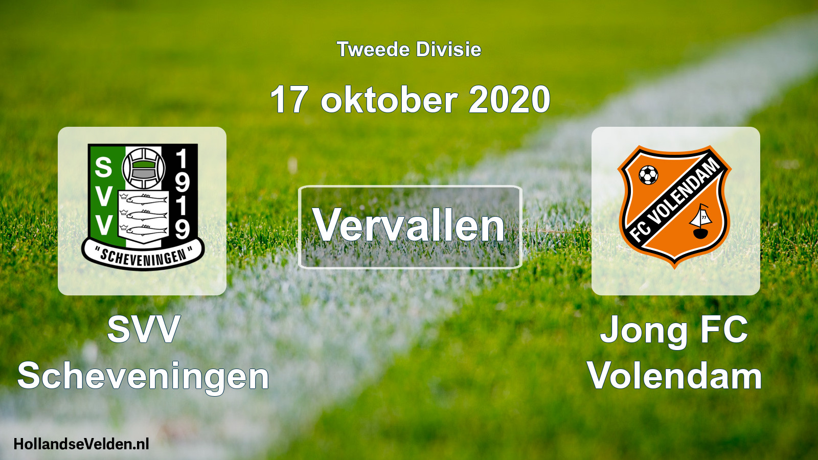 Scheduled Match: SVV Scheveningen - Jong FC Volendam (17 October 2020)