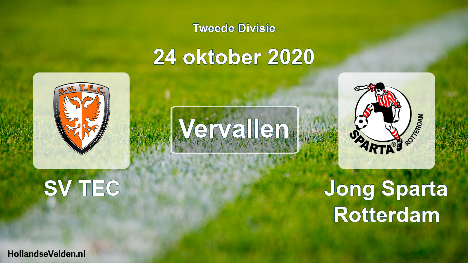 Scheduled Match: SV TEC - Jong Sparta Rotterdam (24 October 2020)