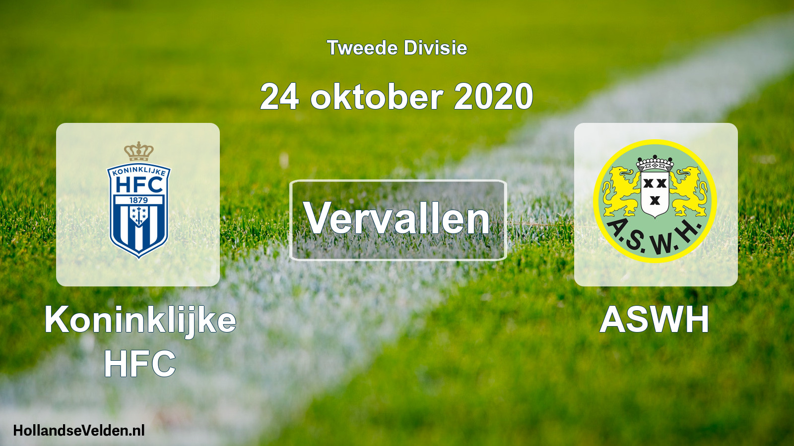 Scheduled Match: Koninklijke HFC - ASWH (24 October 2020)