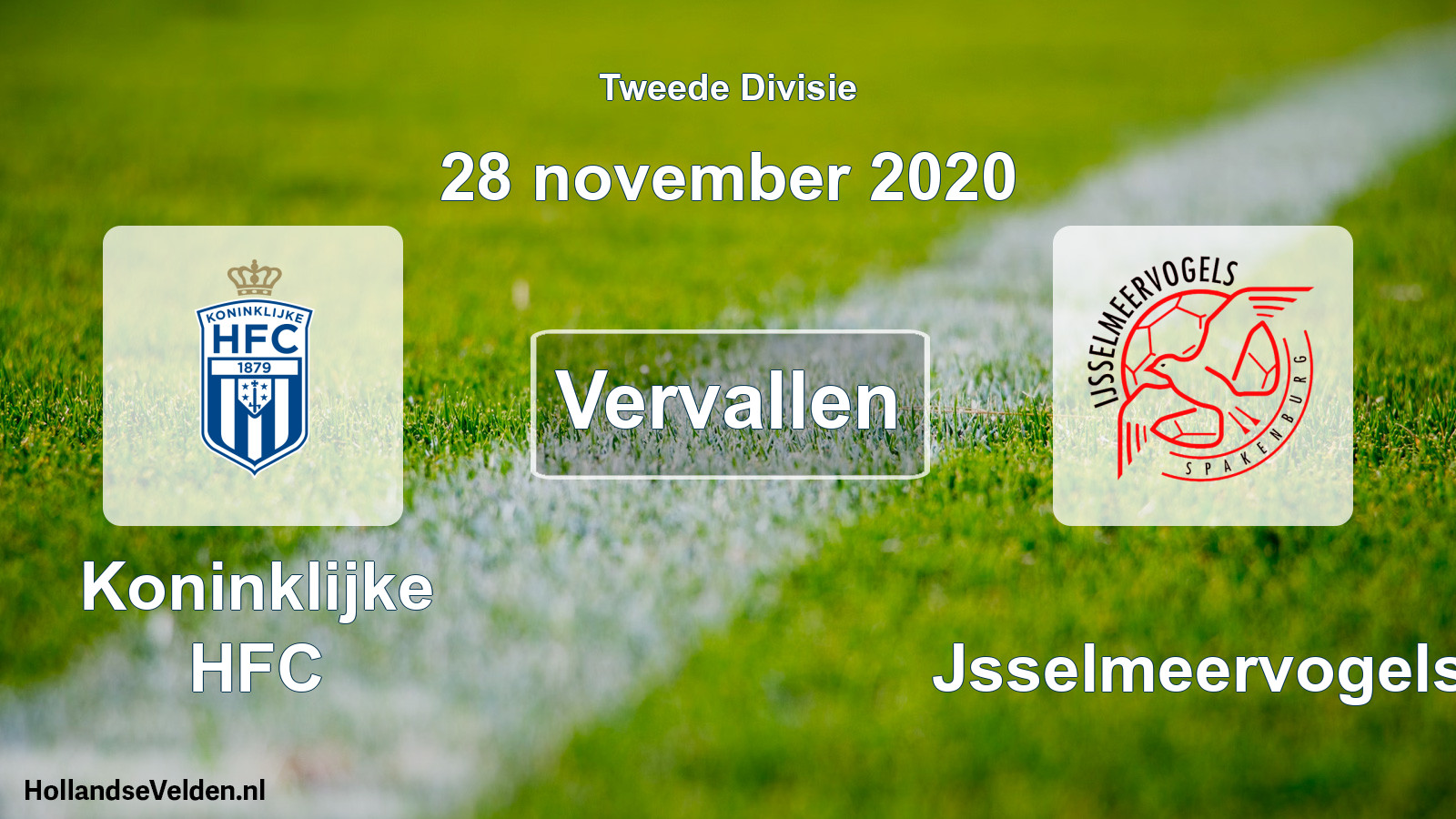 Scheduled Match: Koninklijke HFC - IJsselmeervogels (28 November 2020)