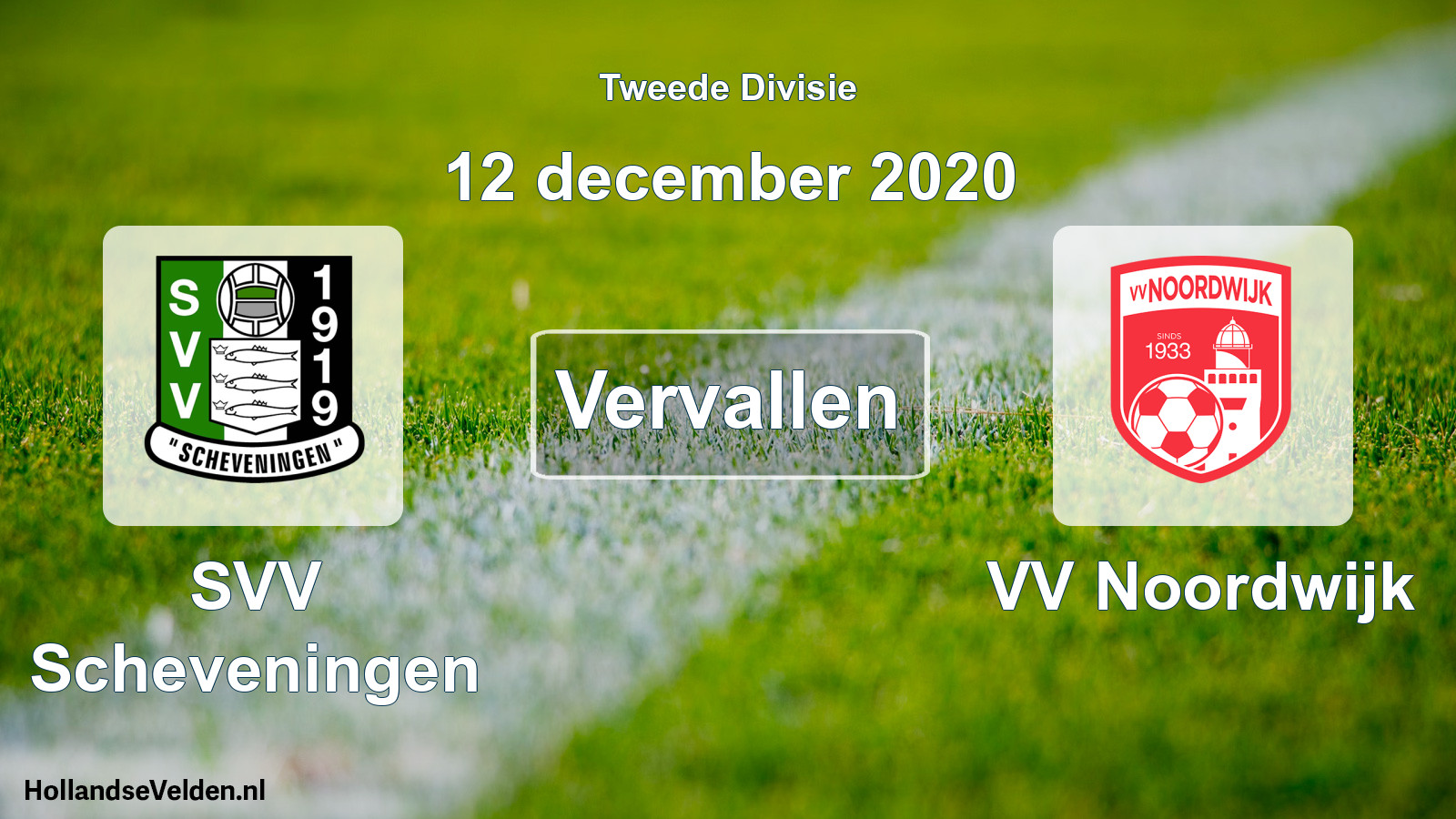 Scheduled Match: SVV Scheveningen - VV Noordwijk (12 December 2020)