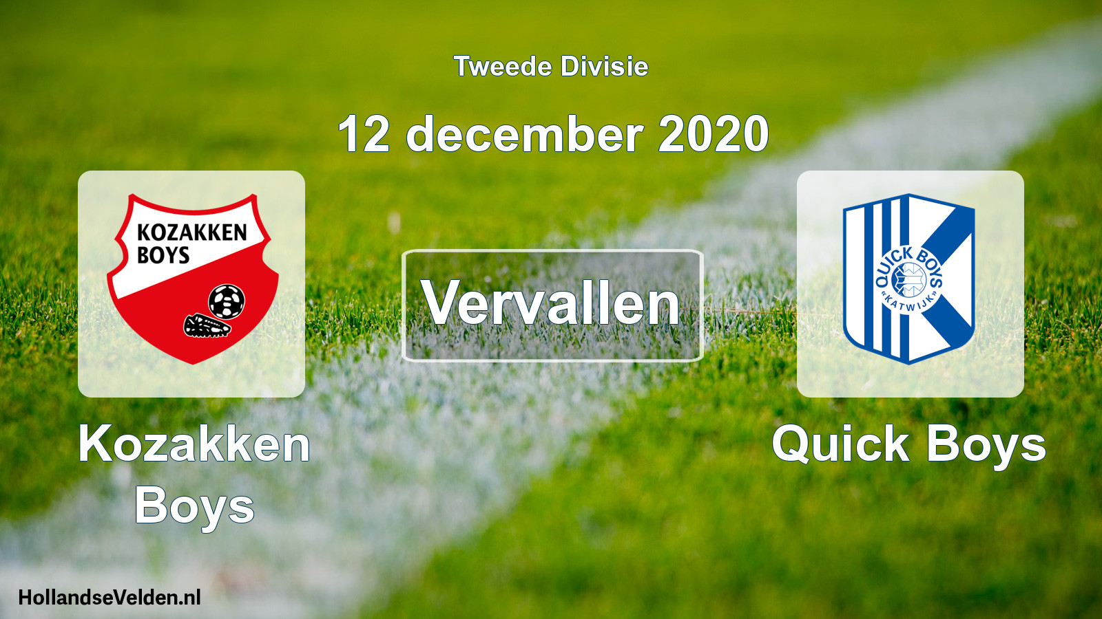 Scheduled Match: Kozakken Boys - Quick Boys (12 December 2020)