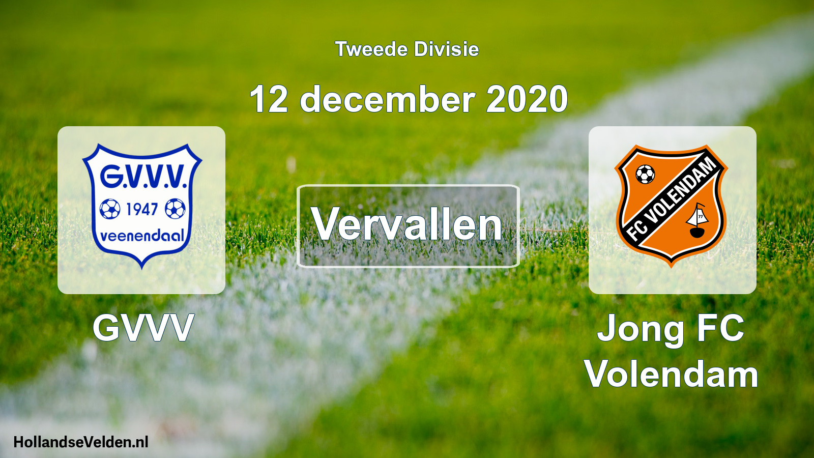 Scheduled Match: GVVV - Jong FC Volendam (12 December 2020)