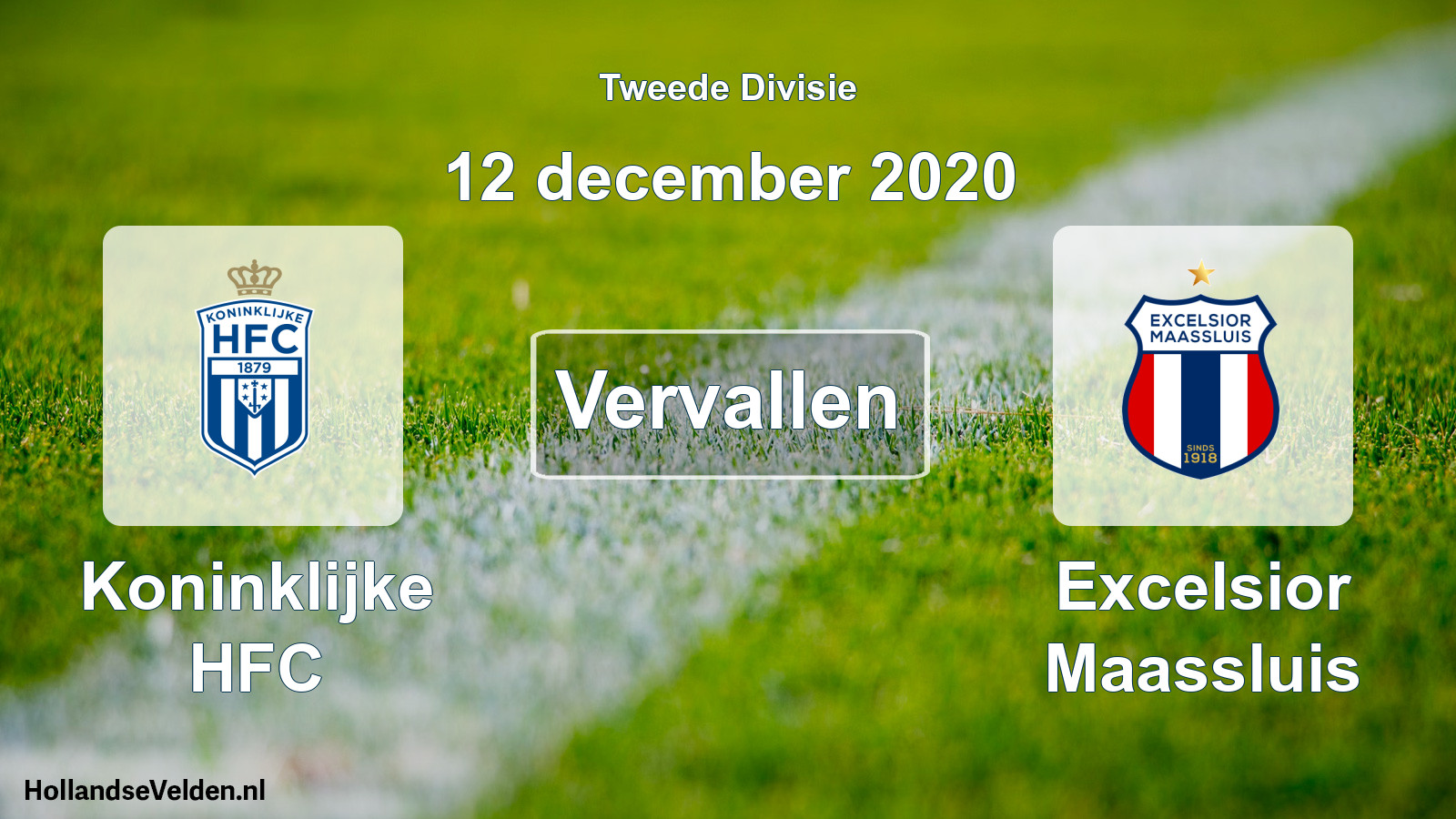 Scheduled Match: Koninklijke HFC - Excelsior Maassluis (12 December 2020)