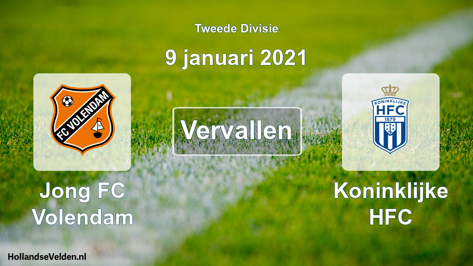 Scheduled Match: Jong FC Volendam - Koninklijke HFC (9 January 2021)