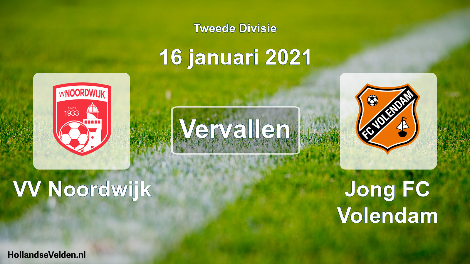 Scheduled Match: VV Noordwijk - Jong FC Volendam (16 January 2021)