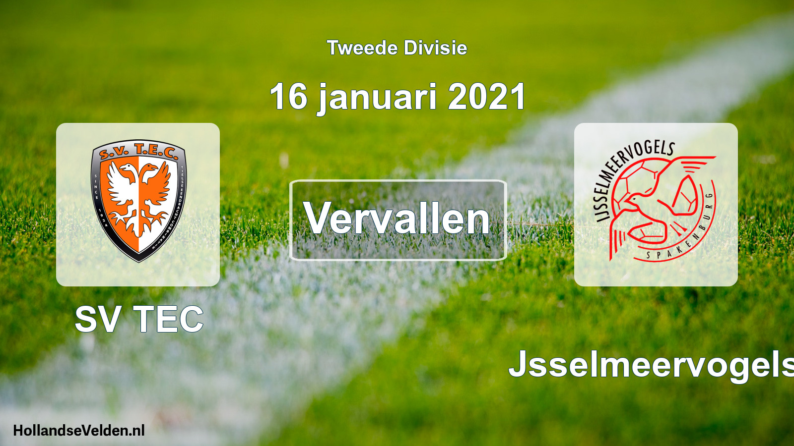 Scheduled Match: SV TEC - IJsselmeervogels (16 January 2021)