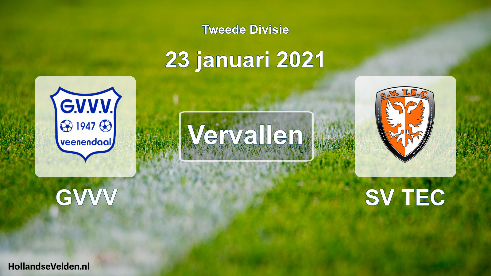 Scheduled Match: GVVV - SV TEC (23 January 2021)