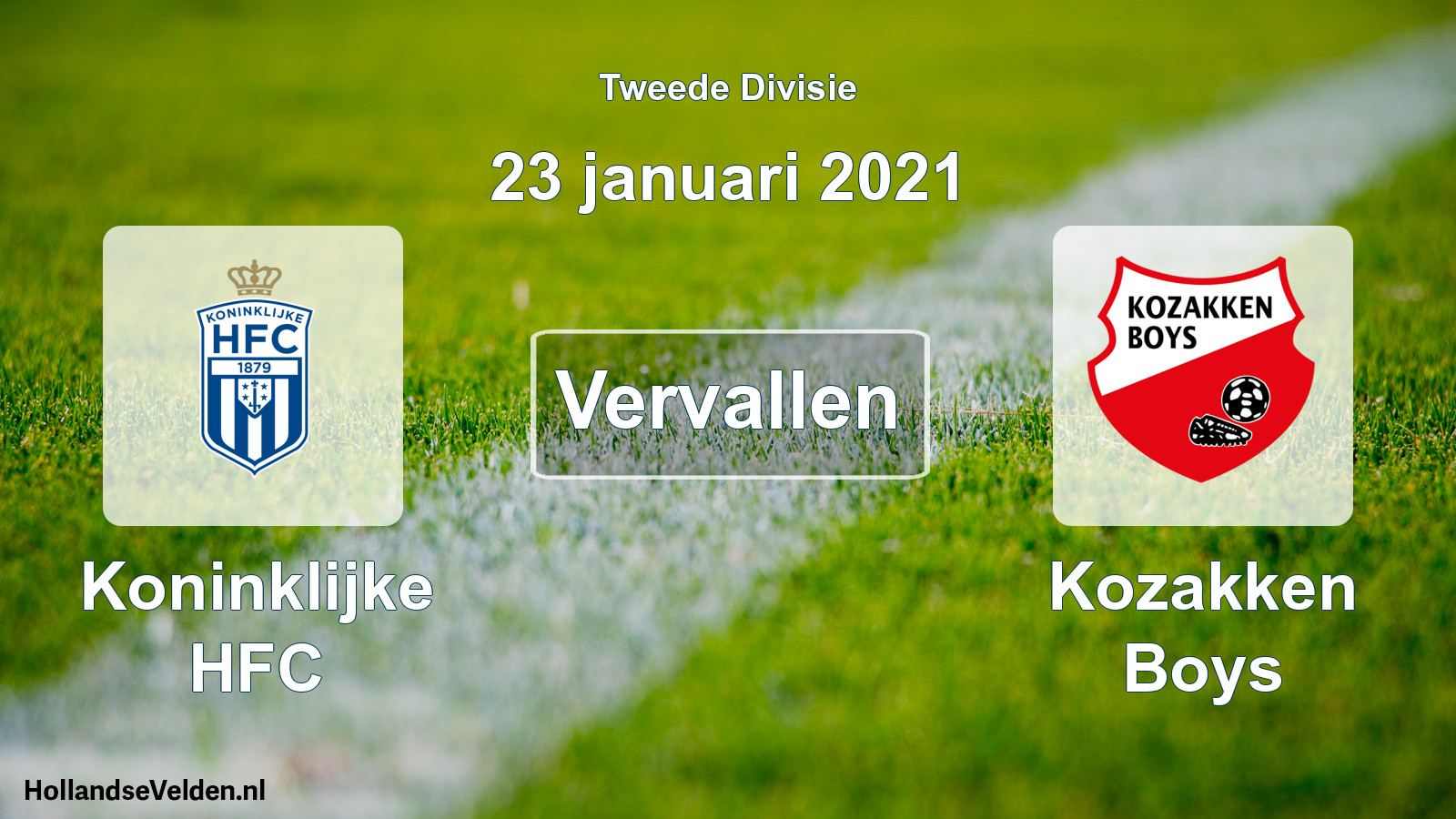 Scheduled Match: Koninklijke HFC - Kozakken Boys (23 January 2021)
