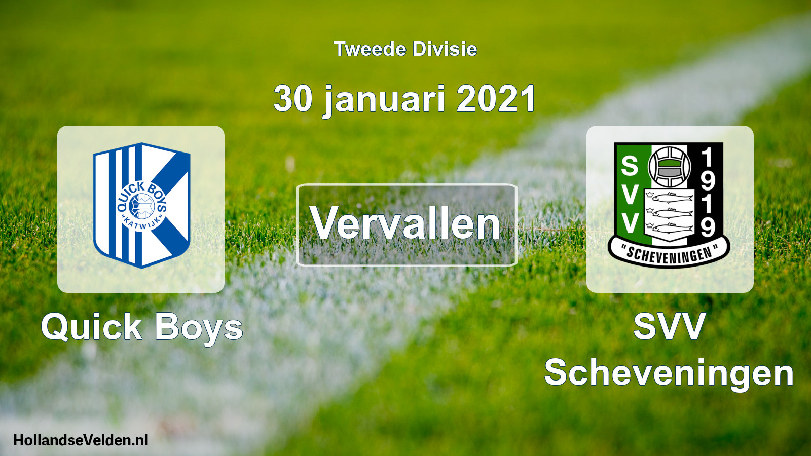 Scheduled Match: Quick Boys - SVV Scheveningen (30 January 2021)