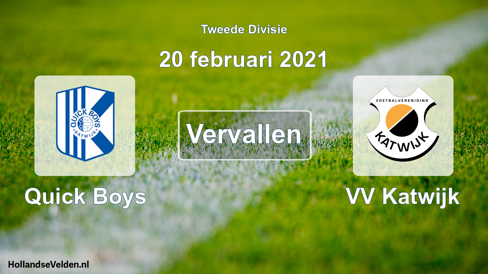 Scheduled Match: Quick Boys - VV Katwijk (20 February 2021)