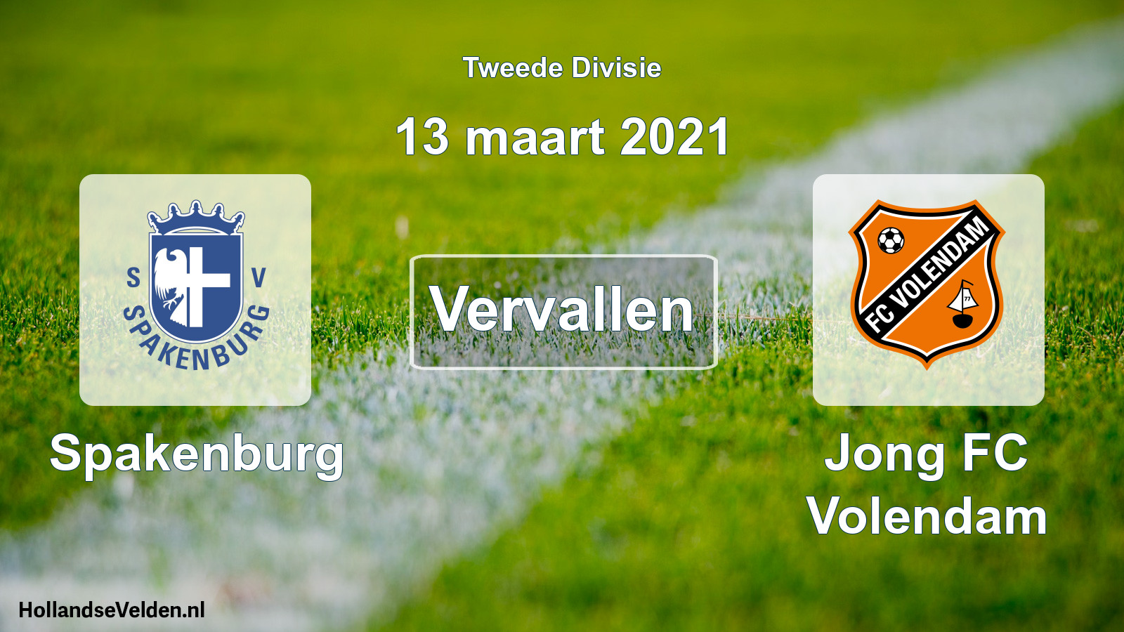 Geplande wedstrijd: Spakenburg - Jong FC Volendam (13 maart 2021)