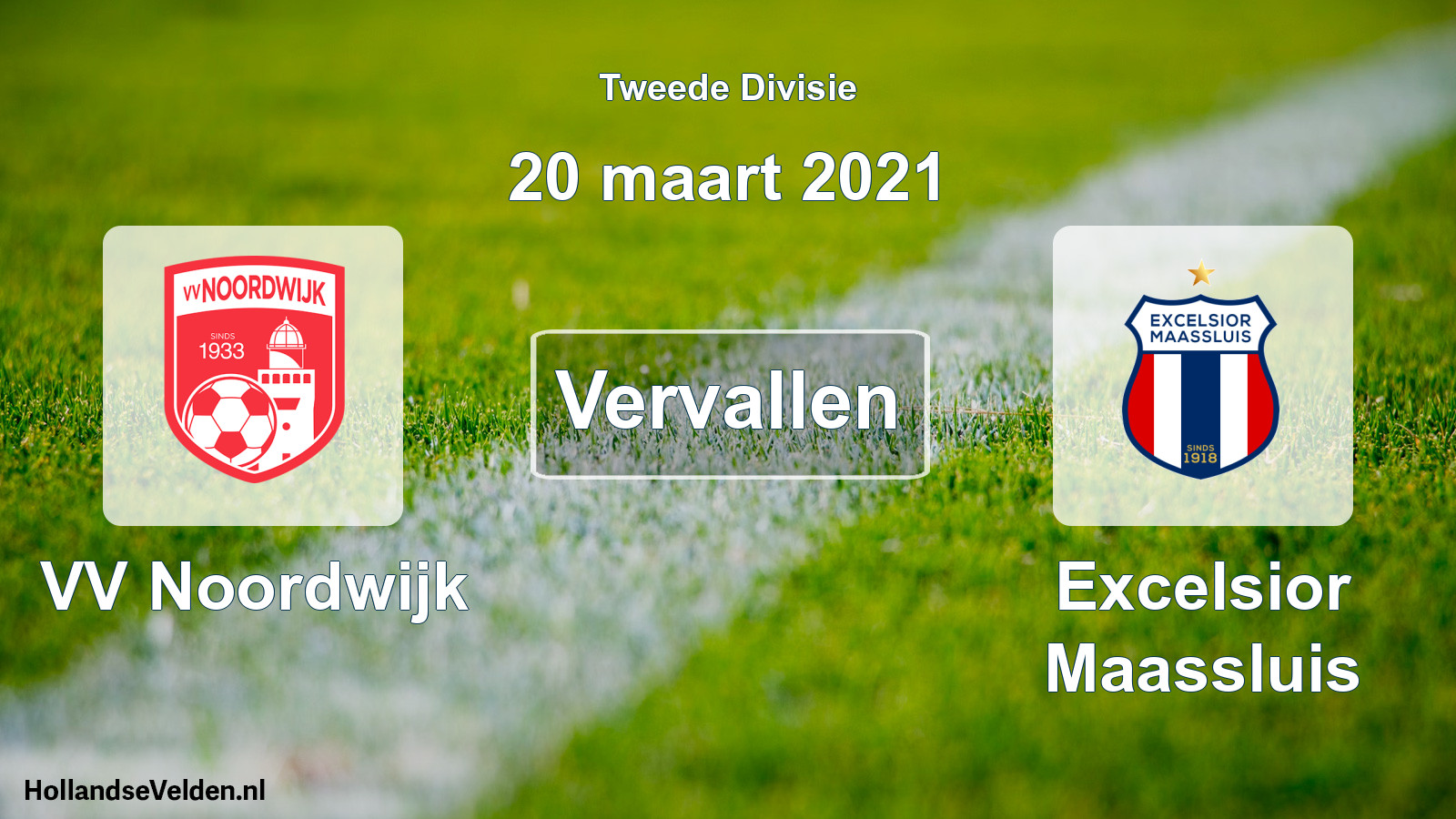 Scheduled Match: VV Noordwijk - Excelsior Maassluis (20 March 2021)