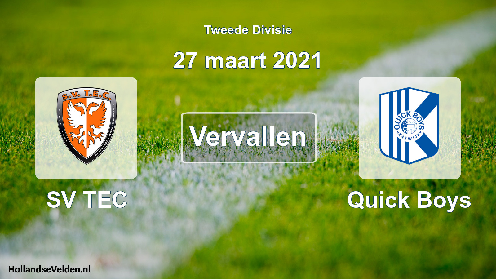 Scheduled Match: SV TEC - Quick Boys (27 March 2021)