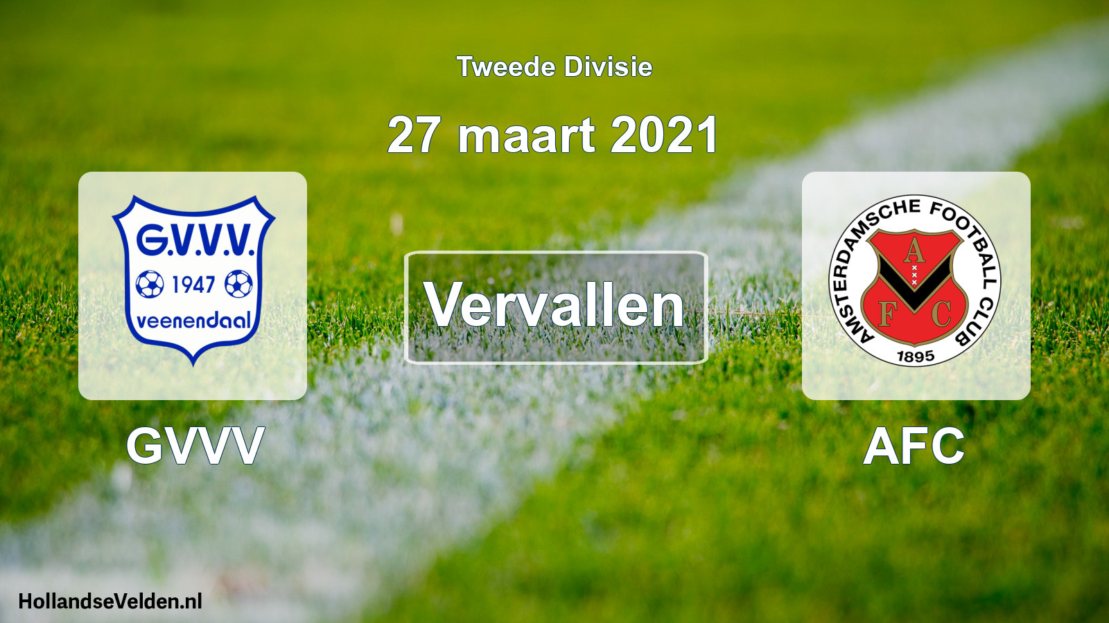 Scheduled Match: GVVV - AFC (27 March 2021)