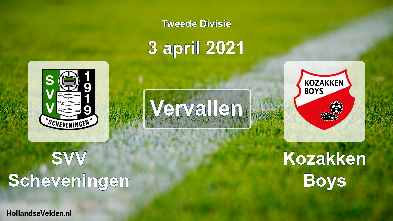 Scheduled Match: SVV Scheveningen - Kozakken Boys (3 April 2021)