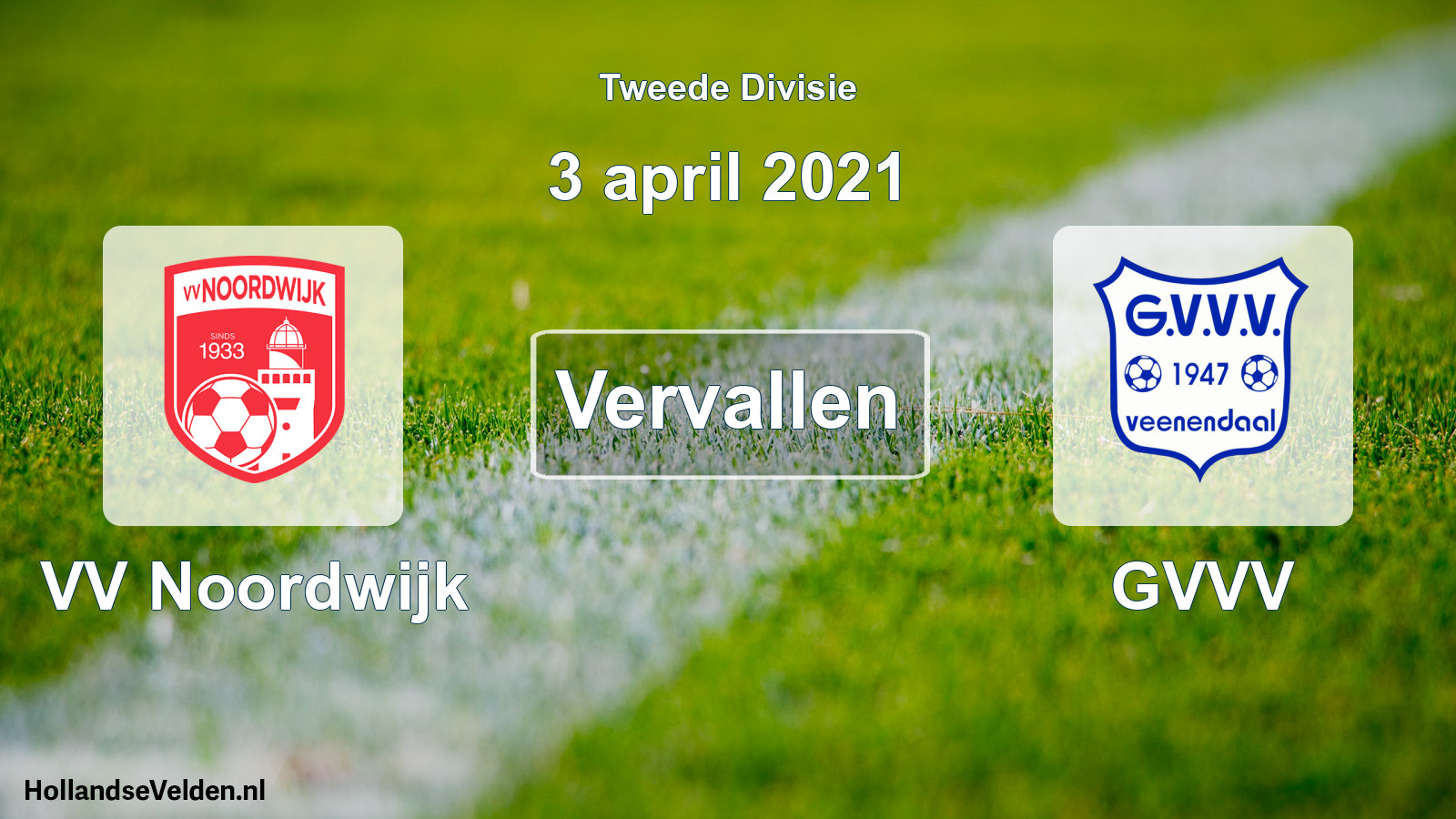 Scheduled Match: VV Noordwijk - GVVV (3 April 2021)